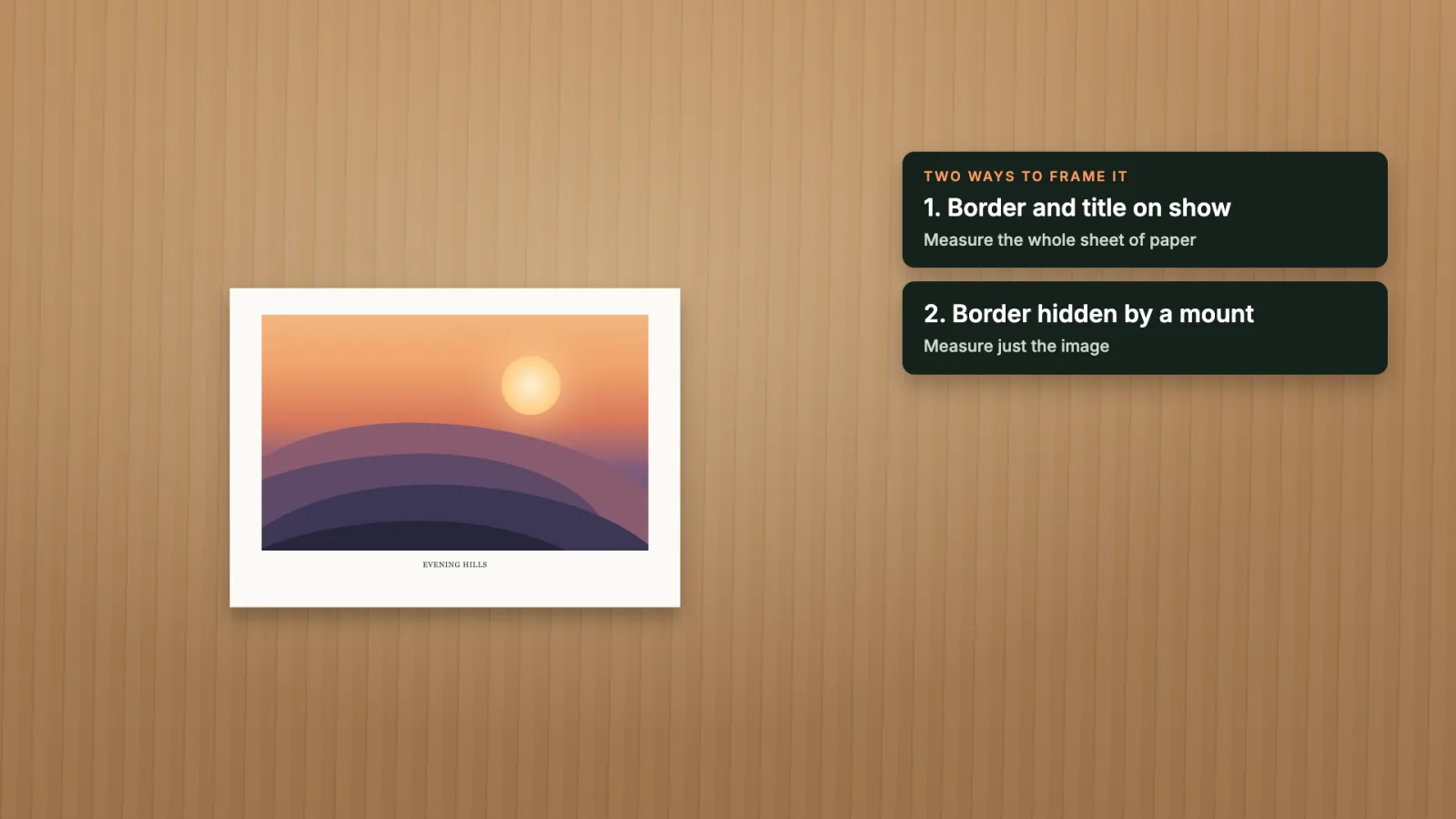 An art print with a white border and a title under the image, lying flat; two ways to frame it.